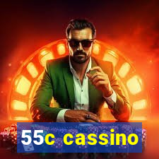 55c cassino